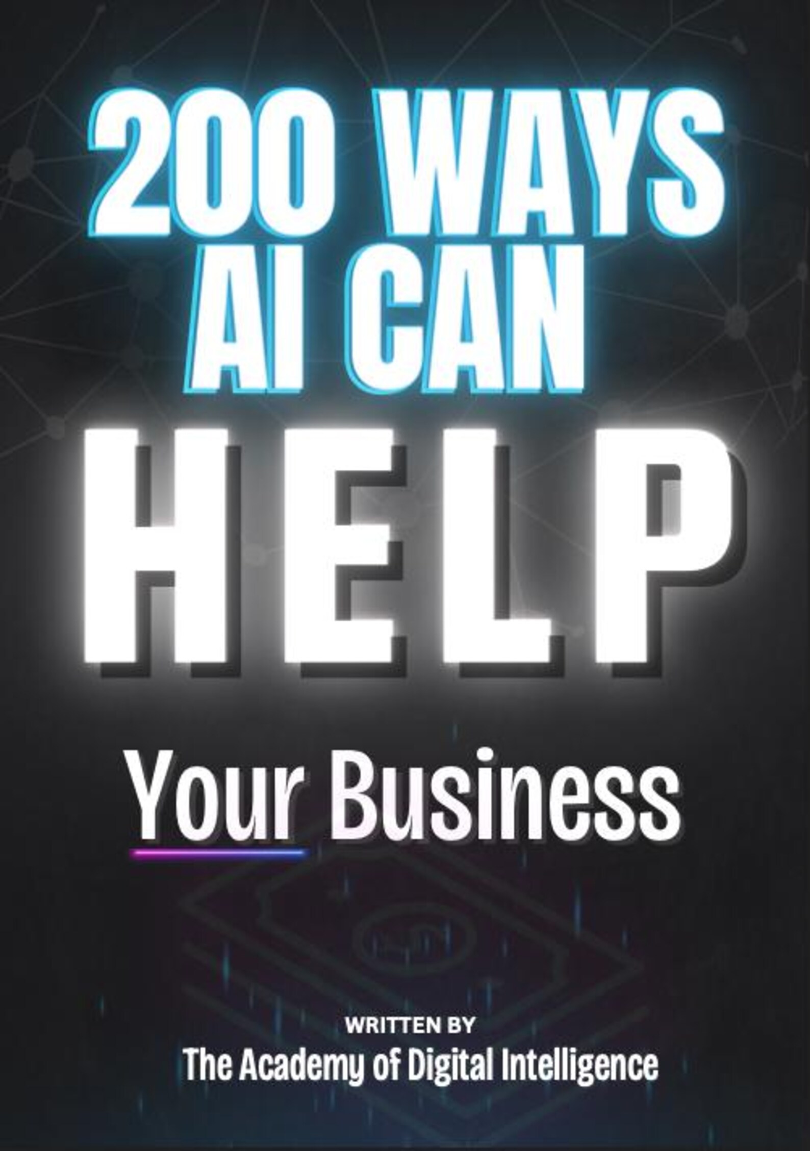 200 Ways AI Can Transform Your Business