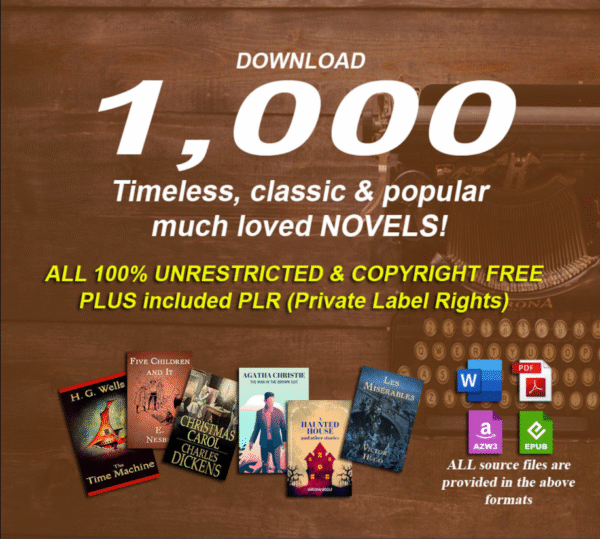 1000 timeless classic & famous novels in digital format with PLR 100% copyright free - Image 2